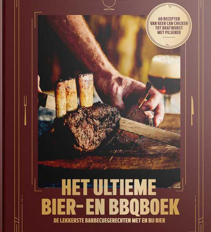 Het Ultieme Bier- en Bbqboek